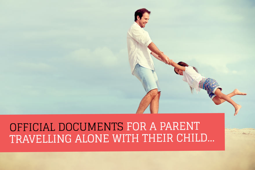 Single Parent? Think Passport + Paperwork